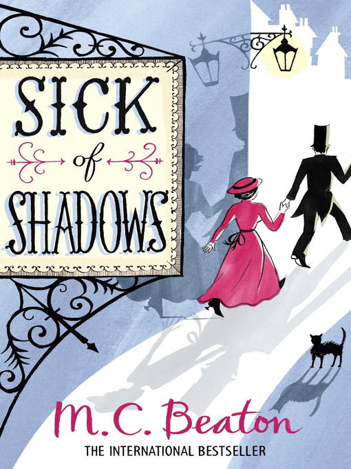 Title details for Sick of Shadows by M.C. Beaton - Available